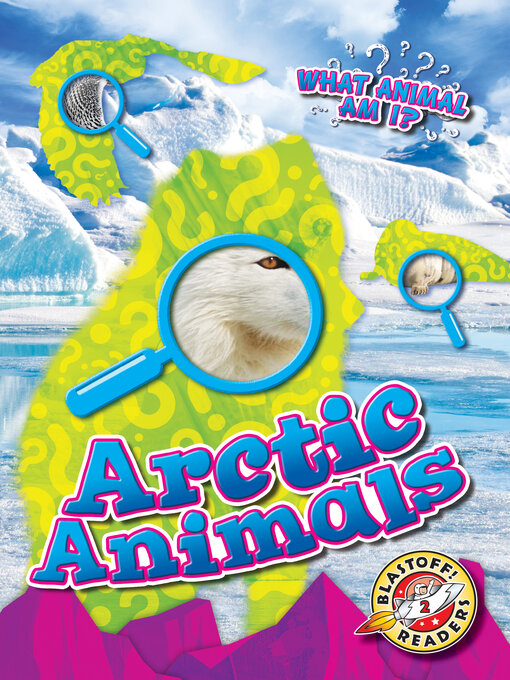 Title details for Arctic Animals by Elizabeth Neuenfeldt - Available